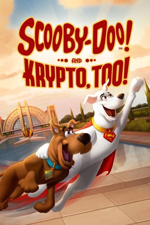 Scooby-Doo! and Krypto, Too! poster